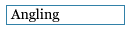 Angling